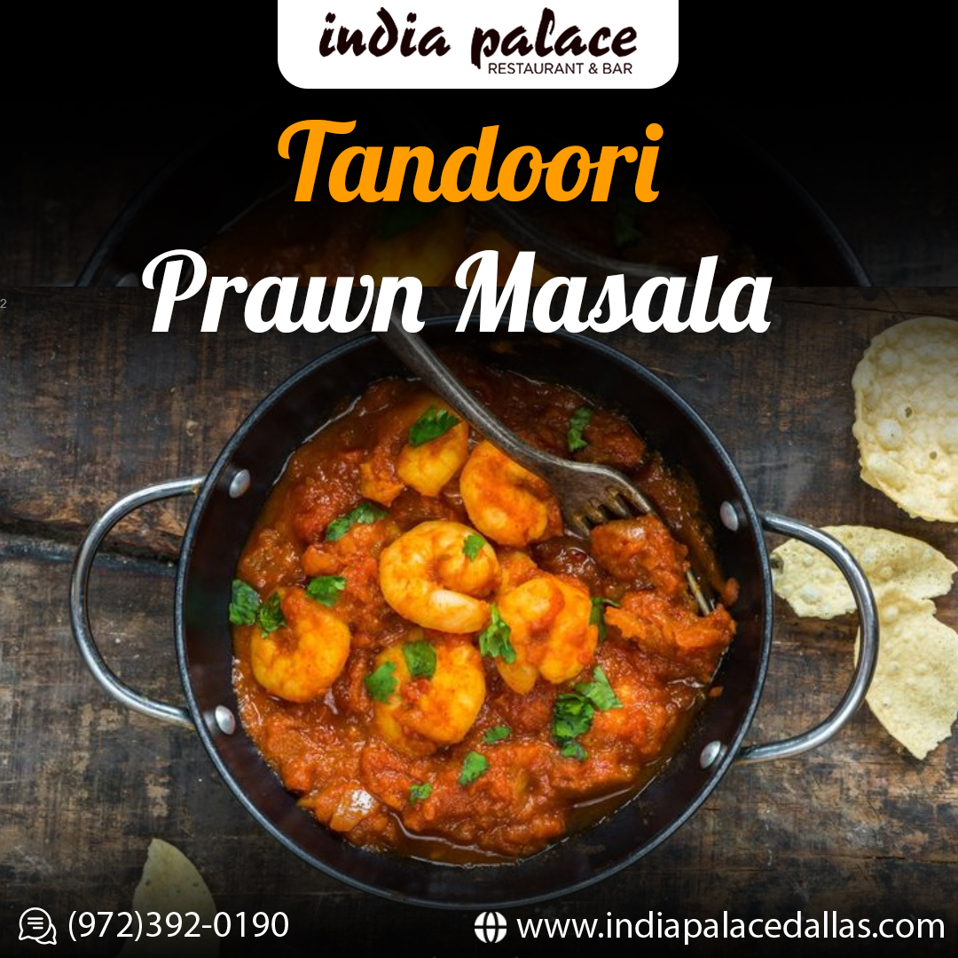 Enjoy Tandoori Prawn Masala: India Palace